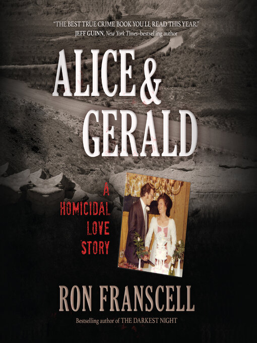 Title details for Alice & Gerald by Ron Franscell - Available